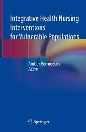 Vermeesch | Integrative Health Nursing Interventions for Vulnerable Populations | E-Book | www.sack.de