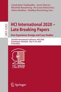 Stephanidis / Marcus / Rauterberg |  HCI International 2020 - Late Breaking Papers: User Experience Design and Case Studies | Buch |  Sack Fachmedien