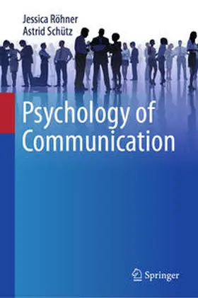 Röhner / Schütz | Psychology of Communication | E-Book | www.sack.de