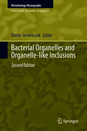Jendrossek | Bacterial Organelles and Organelle-like Inclusions | E-Book | sack.de