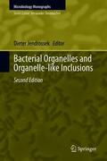 Jendrossek |  Bacterial Organelles and Organelle-like Inclusions | eBook | Sack Fachmedien