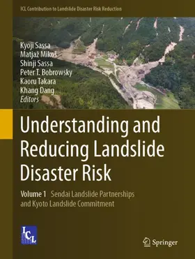 Sassa / Mikoš / Bobrowsky |  Understanding and Reducing Landslide Disaster Risk | Buch |  Sack Fachmedien