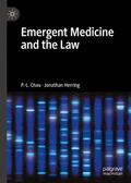 Herring / Chau |  Emergent Medicine and the Law | Buch |  Sack Fachmedien