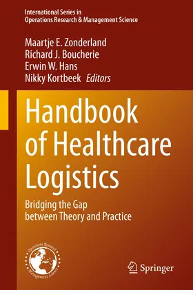 Zonderland / Kortbeek / Boucherie |  Handbook of Healthcare Logistics | Buch |  Sack Fachmedien