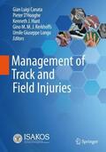 Canata / D'Hooghe / Longo |  Management of Track and Field Injuries | Buch |  Sack Fachmedien