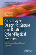 Zhu / Xu |  Cross-Layer Design for Secure and Resilient Cyber-Physical Systems | eBook | Sack Fachmedien