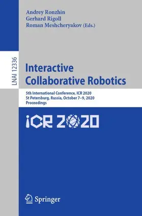 Ronzhin / Meshcheryakov / Rigoll |  Interactive Collaborative Robotics | Buch |  Sack Fachmedien