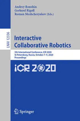 Ronzhin / Rigoll / Meshcheryakov |  Interactive Collaborative Robotics | eBook | Sack Fachmedien