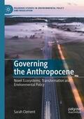Clement |  Governing the Anthropocene | Buch |  Sack Fachmedien