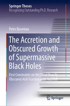 Boorman | The Accretion and Obscured Growth of Supermassive Black Holes | E-Book | sack.de