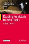 Lenssen-Erz / Pastoors |  Reading Prehistoric Human Tracks | Buch |  Sack Fachmedien