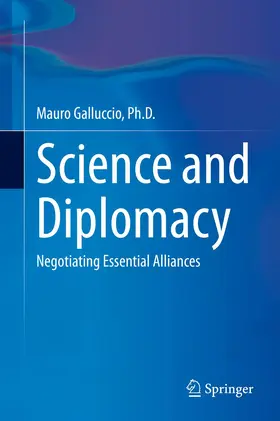 Galluccio, Ph.D. | Science and Diplomacy | Buch | 978-3-030-60413-4 | www.sack.de