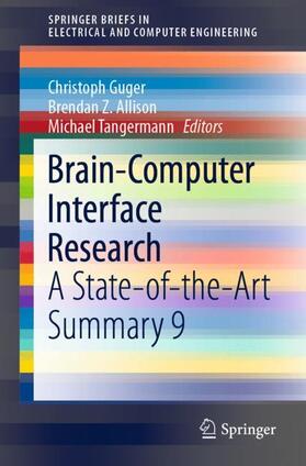 Guger / Tangermann / Allison | Brain-Computer Interface Research | Buch | 978-3-030-60459-2 | sack.de