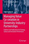 Dudkowski |  Managing Value Co-creation in University-Industry Partnerships | Buch |  Sack Fachmedien