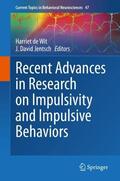 Jentsch / de Wit |  Recent Advances in Research on Impulsivity and Impulsive Behaviors | Buch |  Sack Fachmedien