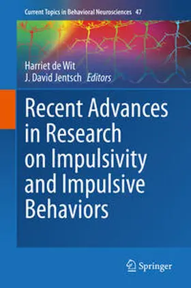 de Wit / Jentsch | Recent Advances in Research on Impulsivity and Impulsive Behaviors | E-Book | sack.de
