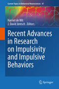 de Wit / Jentsch |  Recent Advances in Research on Impulsivity and Impulsive Behaviors | eBook | Sack Fachmedien