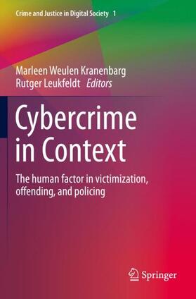 Leukfeldt / Weulen Kranenbarg |  Cybercrime in Context | Buch |  Sack Fachmedien