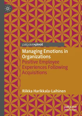 Harikkala-Laihinen |  Managing Emotions in Organizations | eBook | Sack Fachmedien