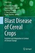Nayaka / Hosahatti / Sharma |  Blast Disease of Cereal Crops | Buch |  Sack Fachmedien