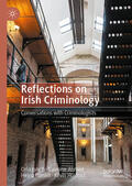 Lynch / Ahmed / Russell |  Reflections on Irish Criminology | eBook | Sack Fachmedien