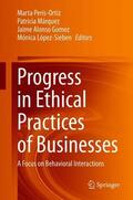 Peris-Ortiz / López-Sieben / Márquez |  Progress in Ethical Practices of Businesses | Buch |  Sack Fachmedien