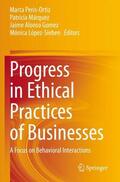 Peris-Ortiz / López-Sieben / Márquez |  Progress in Ethical Practices of Businesses | Buch |  Sack Fachmedien