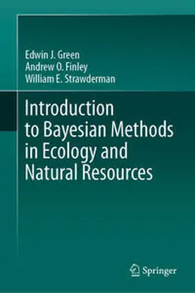 Green / Finley / Strawderman | Introduction to Bayesian Methods in Ecology and Natural Resources | E-Book | sack.de