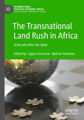 Andrews / Cochrane |  The Transnational Land Rush in Africa | Buch |  Sack Fachmedien