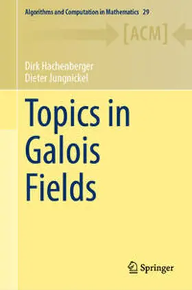 Hachenberger / Jungnickel | Topics in Galois Fields | E-Book | sack.de