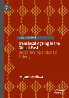 Iossifova | Translocal Ageing in the Global East | E-Book | sack.de