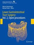 Parker / Hohenberger |  Lower Gastrointestinal Tract Surgery | Buch |  Sack Fachmedien