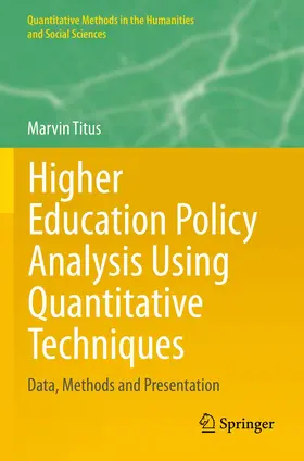 Titus |  Higher Education Policy Analysis Using Quantitative Techniques | Buch |  Sack Fachmedien