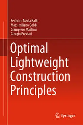 Ballo / Gobbi / Mastinu |  Optimal Lightweight Construction Principles | eBook | Sack Fachmedien