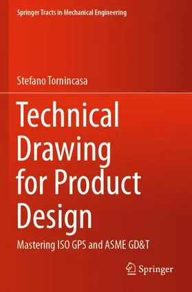 Tornincasa |  Technical Drawing for Product Design | Buch |  Sack Fachmedien