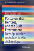 Nitschke / Lorenzon |  Postcolonialism, Heritage, and the Built Environment | eBook | Sack Fachmedien