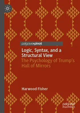 Fisher | Logic, Syntax, and a Structural View | E-Book | www.sack.de