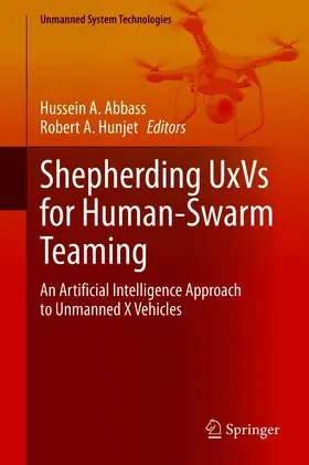 Abbass / Hunjet |  Shepherding UxVs for Human-Swarm Teaming | eBook | Sack Fachmedien