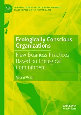 Ócsai |  Ecologically Conscious Organizations | Buch |  Sack Fachmedien