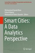 Khan / Quasim / Algarni |  Smart Cities: A Data Analytics Perspective | Buch |  Sack Fachmedien
