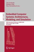 Orailoglu / Reichenbach / Jung |  Embedded Computer Systems: Architectures, Modeling, and Simulation | Buch |  Sack Fachmedien