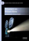 Knight / Bennett |  Prisoners on Prison Films | Buch |  Sack Fachmedien