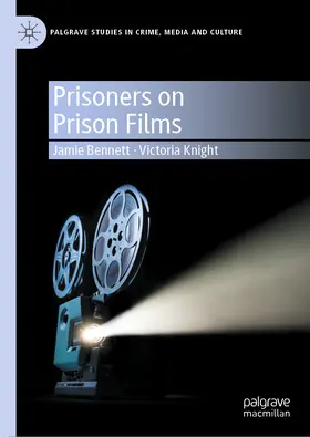 Bennett / Knight | Prisoners on Prison Films | E-Book | www.sack.de