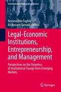 Samadi / Faghih |  Legal-Economic Institutions, Entrepreneurship, and Management | Buch |  Sack Fachmedien