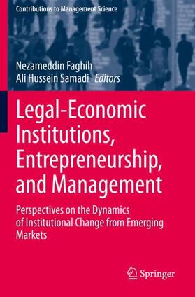 Samadi / Faghih |  Legal-Economic Institutions, Entrepreneurship, and Management | Buch |  Sack Fachmedien