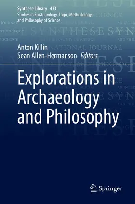 Killin / Allen-Hermanson |  Explorations in Archaeology and Philosophy | eBook | Sack Fachmedien