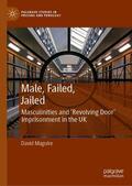 Maguire |  Male, Failed, Jailed | Buch |  Sack Fachmedien