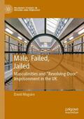 Maguire |  Male, Failed, Jailed | Buch |  Sack Fachmedien