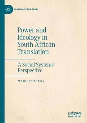 Botha |  Power and Ideology in South African Translation | Buch |  Sack Fachmedien