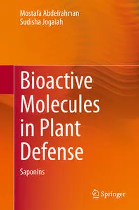 Jogaiah / Abdelrahman |  Bioactive Molecules in Plant Defense | Buch |  Sack Fachmedien